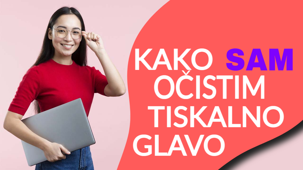 Kako lahko sami očistite tiskalno glavo na kartuši?