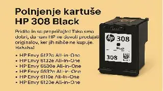 polnjenje kartuš HP 308,polnjenje kartuš HP 305,refill HP 308 črnilo brez siloxanov,varno črnilo za nove tiskalne glave,poceni tiskanje z HP 308 kartuše,navodila za refill HP 305,prihranek na strani tiskanja,novo generacijo tiskalnih glav 1”,varno